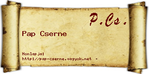 Pap Cserne névjegykártya